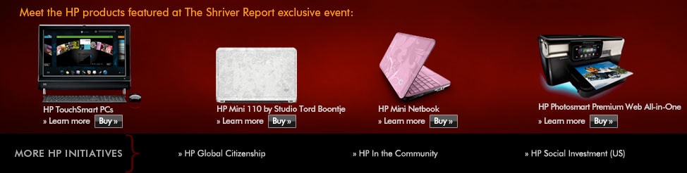 Meet the HP Products featured at The Shriver Report exclusive event: