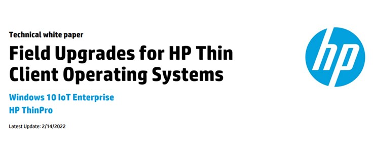 Field Upgrades for HP Thin Client