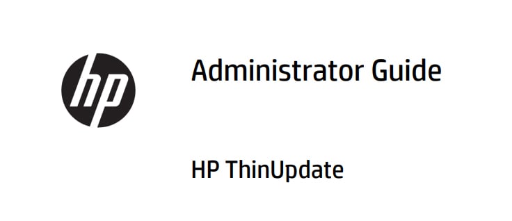 HP ThinUpdate Admin Guide