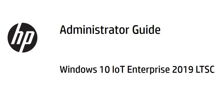 Windows 10 IoT Admin Guide